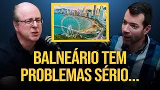 BALNEÁRIO CAMBORIÚ é uma BOMBA RELÓGIO que vai ESTOURAR!
