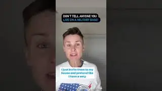 Don&rsquo;t say you live on a military base!