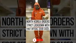 North Korea orders strict lockdown with first official Covid cases