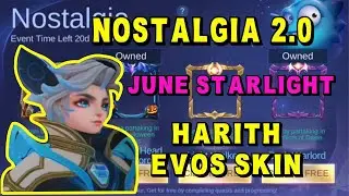 Nostalgia Event Part 2 | June 2020 Starlight Skin | Harith Evos Skin - Mobile Legend Bang Bang