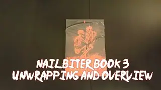 Nailbiter Murder Edition Book 3 - Unwrapping, Overview, and Review