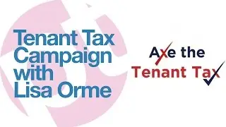 Tenant Tax Campaign - Lisa Orme