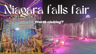 ನಯಾಗ್ರಾ ಫಾಲ್ಸ್ ಫೇರ್ ವ್ಲಾಗ್ | Niagara falls fair | Worth It ಆ? 🤔 Complete Details