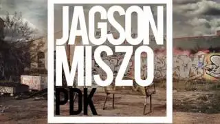Jagson Miszo (PDK) - Kreowany Imidz
