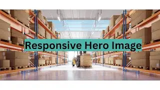 How to Create a Responsive Hero Image using HTML & CSS