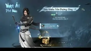 Nghịch Thủy Hàn - Phó bản -  Bí Cảnh - Tầng 15 - [ Thủy Khiếu Tiền Đường ]