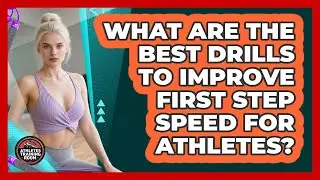 What Are The Best Drills To Improve First Step Speed For Athletes? - Athletes Training Room