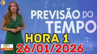 HORA 1 - PREVISÃO DO TEMPO - 26/01/2026 / SEGUNDA FEIRA