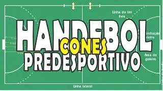 Handebol Cones  - Jogo Predesportivo