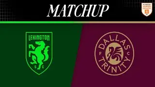 Lexington SC v Dallas Trinity FC | 9.26.2025