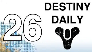 DESTINY Daily #26 - Weekly Heroic Strike - DESTINY Gameplay | WikiGameGuides