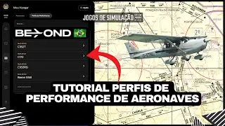✈️ Aprenda a criar PERFIS DE PERFORMANCE no BEYOND EFB | 📲 Tutorial f&aacute;cil e passo a passo!