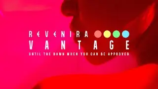Revenira - Vantage (Official Visualizer)