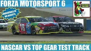 FORZA 6 NASCAR VS TOP GEAR TEST TRACK