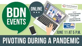 Pivoting During a Pandemic with 2 Maine Nonprofits | BDN Events Online