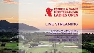 Estrella Damm Mediterranean Ladies Open Final Round