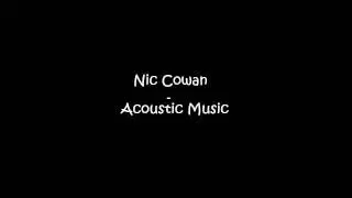 Nic Cowan - Acoustic Music