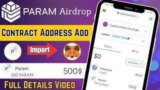 Param Airdrop New Update | Param Contract Address Add | Param Token Import | Full Details Video
