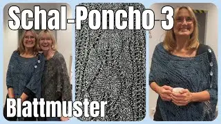 Schal-Poncho mit Blattmuster 3 #stricken kostenlose #Strickanleitung #knitting