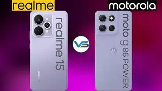Realme 15 5G VS Motorola G86 Power 5G | Motorola G86 Power 5G VS Realme 15 5G