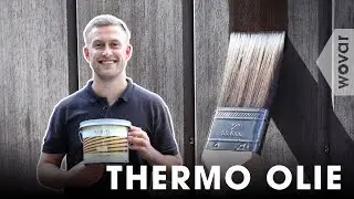 Thermisch gemodificeerd hout behandelen | Thermo olie