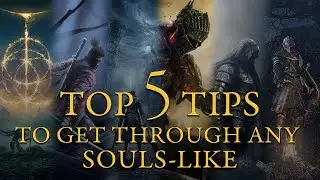 5 Things I Wish I Knew Before Playing My First FromSoftware Game (excl. Nightreign)