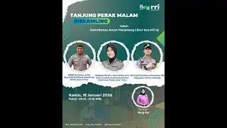 TANJUNG PERAK MALAM || SISKAMLING