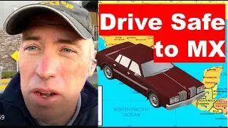 Safest ROUTE to Drive into Mexico, Laredo, TX, to San Luis Potosi, Driving SECRETS for USA