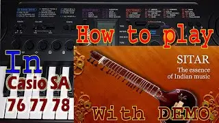 sitar tone in Casio SA 76 77 78 || tone number ? || how to play sitar in SA 78