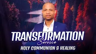 Prophetic Good News Sunday / Transformation Service / Holy Communion & Healing