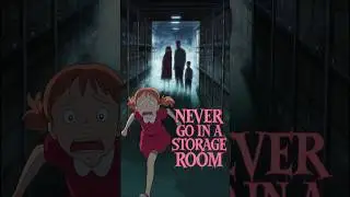Never Go In a STORAGE ROOM #crazystories #story #horrorstories #shorts #short #anime