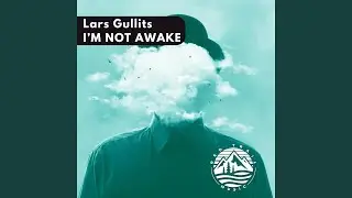 I'm Not Awake (Extended Mix)