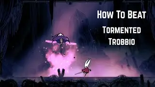 Silksong: Как победить измученного Троббио