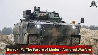 Borsuk IFV The Future of Modern Armored Warfare
