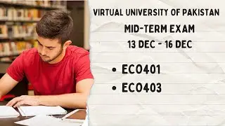 Virtual University of Pakistan Fall 2024 : ECO Subject | Mid Term Paper | 13 Dec - 16 Dec, 2024 - 25