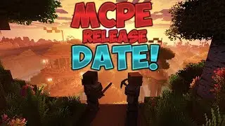 MCPE 1.2 Release Date?!?
