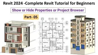 5. Revit 2024 &mdash; полное руководство по Revit для начинающих &mdash; отображение или скрытие свойств или обозревателя проектов