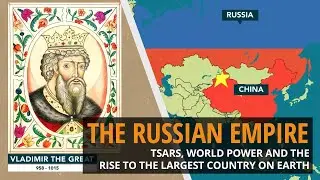 The Rise and Fall of the Russian Empire: Animated History in Maps