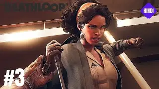 DEATHLOOP Walkthrough Gameplay-HINDI- Part 3 - Fristad Rock(FULL GAME)