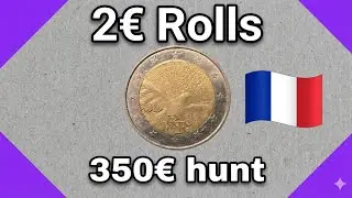 2&euro; coin hunt with 7x 2&euro; rolls from France (350&euro; hunt)