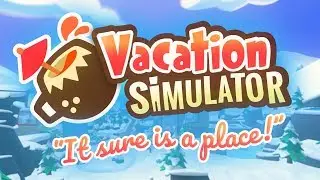 Vacation Simulator - Destination Reveal - Owlchemy Labs