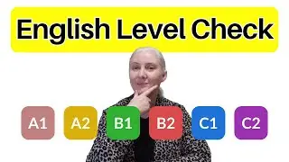 English level check test | What CEFR levels mean