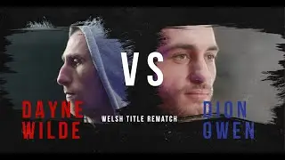 Dayne Wild & Dion Owen Pre-fight Interview