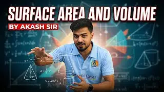 Surface Area and Volume | Class 10 Maths | Formula & Concepts by Akash Sir