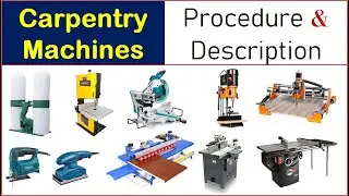Carpentry Machines list | Amazing Carpentry Machines | Carpenter tools name