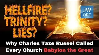 &ldquo;Come Out of Her!&rdquo; &ndash; The Real Reason Jehovah&rsquo;s Witnesses shunned the Christian Church