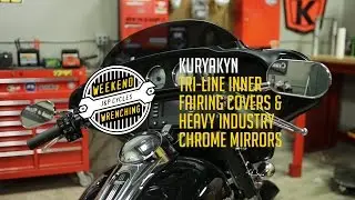 Weekend Wrenching: Kuryakyn Heavy Industry Mirrors and Tri-Line Inner Fairing Covers