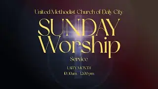 UMCDC Worship Service- October 19, 2025 Laity Month
