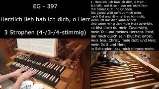 EG 397 - Herzlich lieb hab ich dich, o Herr (Orgelsätze mit Liedtext)