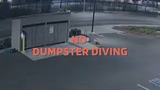 No Dumpster Diving | Catching Divers in the Act | The Proactive Security Solution